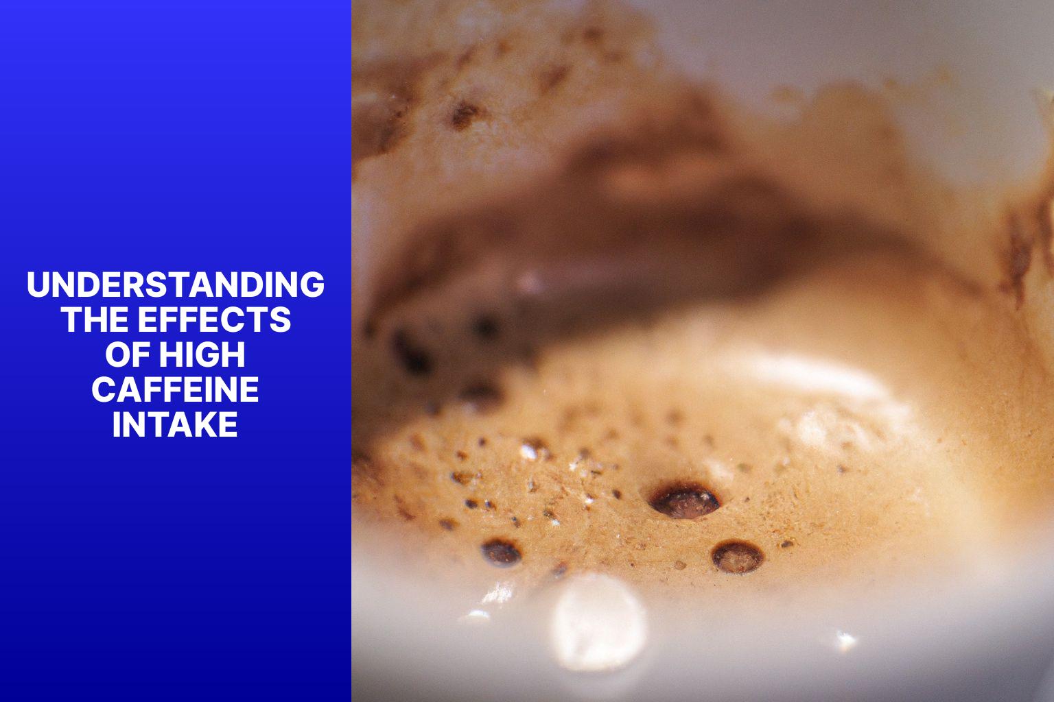 Understanding the Effects of High Caffeine Intake - How Much Caffeine in 4 Shots of Espresso? The Surprising Truth 